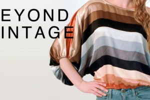 Beyond Vintage